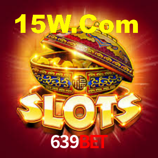 639Bet,639Bet.Com